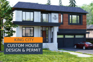 Custom Home Design – King, Ontario | Permit Man